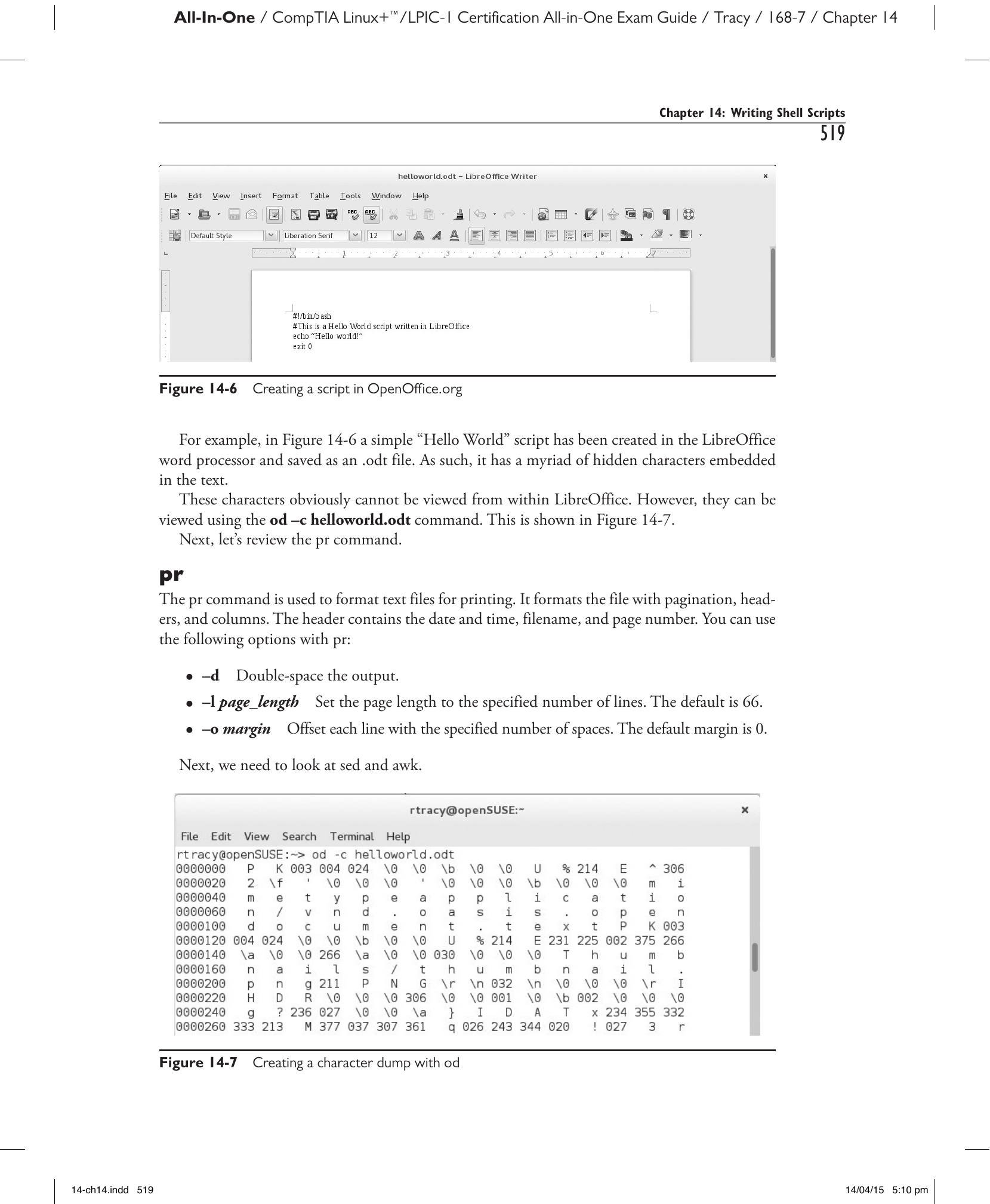 Рис. 14-6. Создание сценария в LibreOffice.