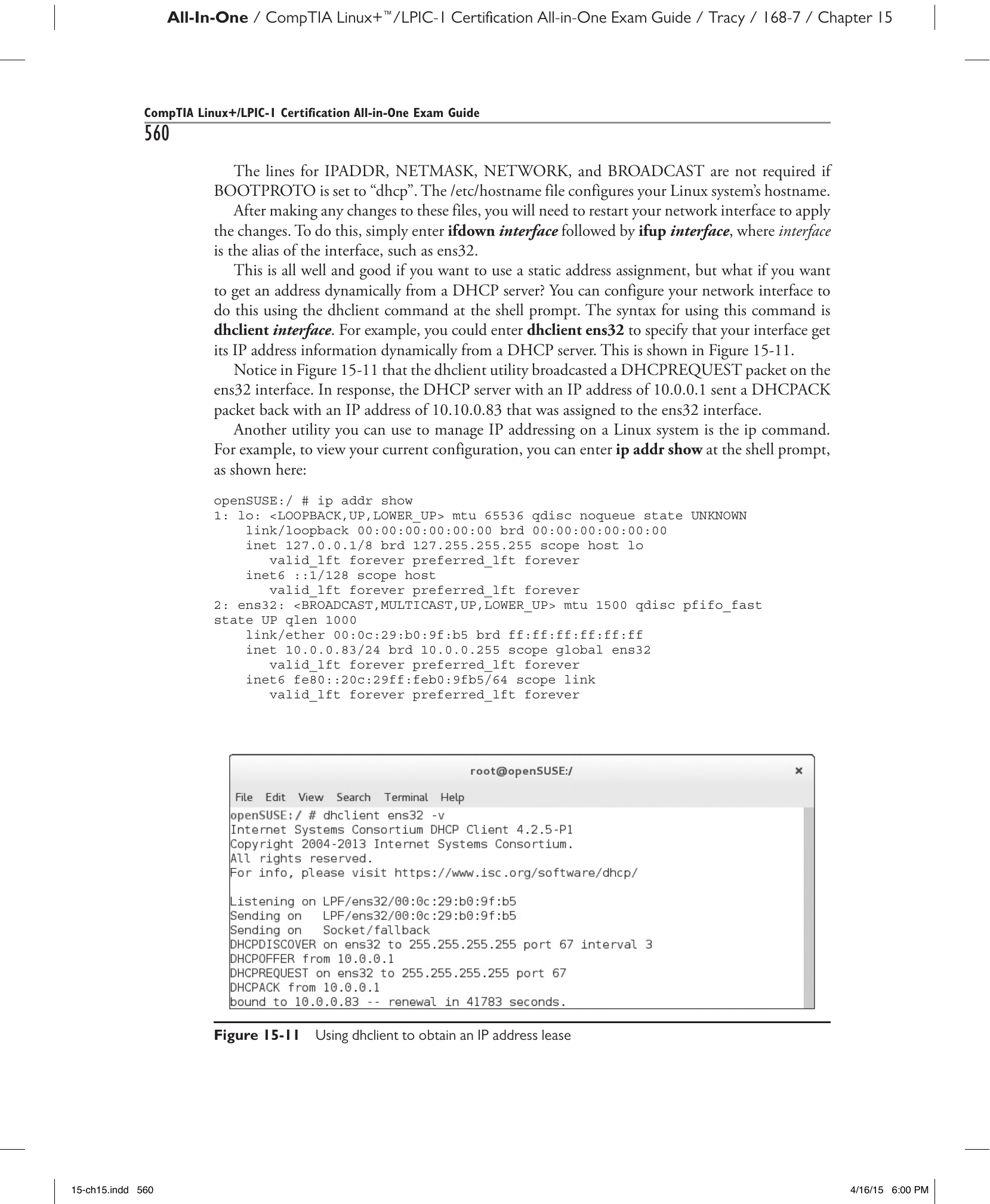 Рис. 15-11. Использование dhclient для получения аренды IP-адреса.